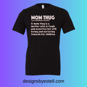 Mom Thug